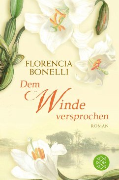 Dem Winde versprochen - Bonelli, Florencia