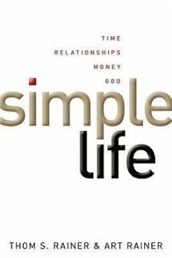 Simple Life - Rainer, Thom S; Rainer, Art