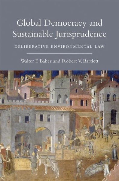 Global Democracy and Sustainable Jurisprudence