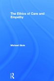 The Ethics of Care and Empathy