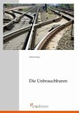 Die Unbrauchbaren