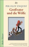 Großvater und die Wölfe