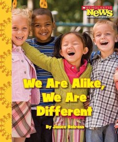 We Are Alike, We Are Different (Scholastic News Nonfiction Readers: We the Kids) - Behrens, Janice