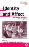 Identity and Affect: Experiences of Identity in a Globalising World