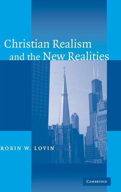 Christ Realism New Realities - Lovin, Robin W.