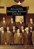 Atlanta's Ebenezer Baptist Church