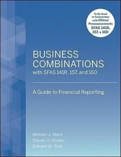 Business Combinations with SFAS 141R, 157, and 160 - Mard, Michael J; Hyden, Steven D; Trott, Edward W