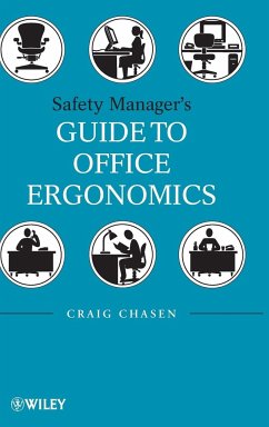Safety Managers Guide to Office Ergonomics - Chasen, Craig