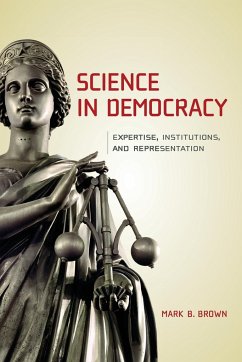 Science in Democracy - Brown, Mark B.