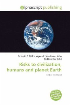Risks to civilization, humans and planet Earth