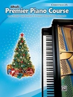 Premier Piano Course Christmas, Bk 2a - Alexander, Dennis; Kowalchyk, Gayle; Lancaster, E L; McArthur, Victoria; Mier, Martha