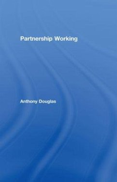 Partnership Working - Douglas, Anthony