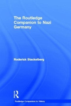 The Routledge Companion to Nazi Germany - Stackelberg, Roderick