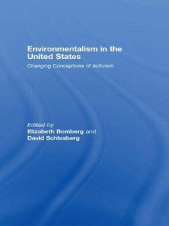 Environmentalism in the United States - Bomberg, Elizabeth / Schlosberg, David (eds.)