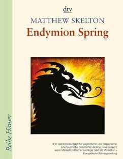 Endymion Spring - Skelton, Matthew