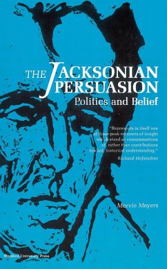 The Jacksonian Persuasion - Meyers, Marvin