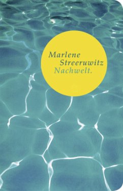 Nachwelt - Streeruwitz, Marlene