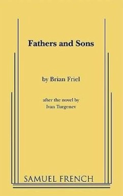 Fathers and Sons - Friel, Brian; Turgenev, Ivan Sergeevich