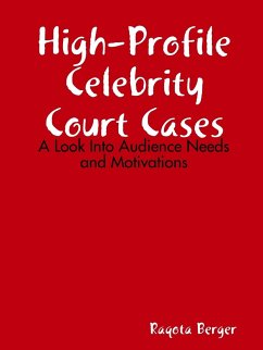 High-Profile Celebrity Court Cases - Berger, Raqota