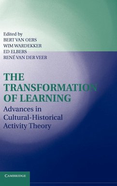 The Transformation of Learning - Oers, Bert van / Elbers, Ed / van der Veer, Rene / Wardekker, Willem (eds.)