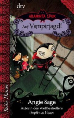 Araminta Spuk Auf Vampirjagd! - Sage, Angie