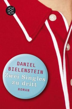 Zwei Singles zu dritt - Bielenstein, Daniel
