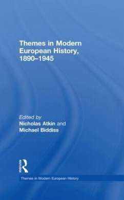 Themes in Modern European History, 1890-1945 - Atkin, Nicholas (ed.)