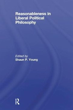 Reasonableness in Liberal Political Philosophy - Young, Shaun (ed.)