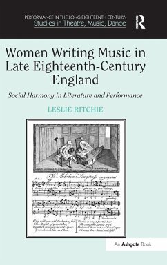 Women Writing Music in Late Eighteenth-Century England - Ritchie, Leslie