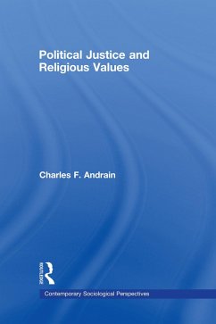 Political Justice and Religious Values - Andrain, Charles