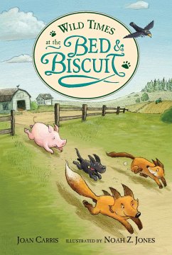 Wild Times at the Bed & Biscuit - Carris, Joan