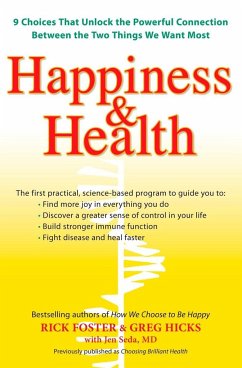 Happiness & Health - Foster, Rick; Hicks, Greg; Seda, Jen