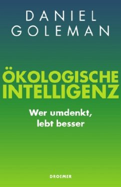 Ökologische Intelligenz - Goleman, Daniel