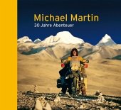 30 Jahre Abenteuer - Martin, Michael