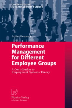 Performance Management for Different Employee Groups - Krausert, Achim