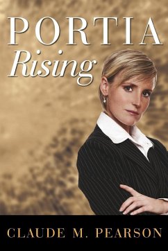 Portia Rising - Pearson, Claude M.
