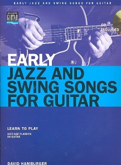 Early Jazz & Swing Songs: Acoustic Guitar Method Songbook [With CD (Audio)]