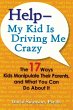 Help--My Kid Is Driving Me Crazy - Bild 1