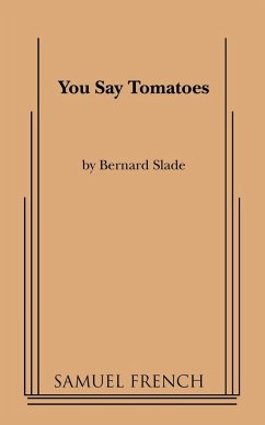 You Say Tomatoes - Slade, Bernard