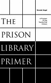 The Prison Library Primer