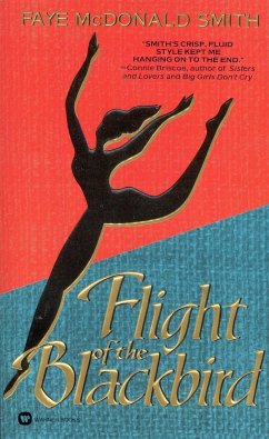 Flight of the Blackbird - McDonald Smith, Faye