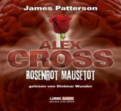 Rosenrot Mausetot / Alex Cross Bd.6 (Audio-CDs) - Patterson, James