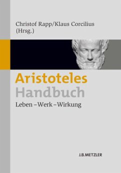 Aristoteles-Handbuch - Rapp, Christof / Corcilius, Klaus (Hrsg.)