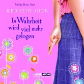In Wahrheit wird viel mehr gelogen, 4 Audio-CDs In Wahrheit wird viel mehr gelogen, 4 Audio-CDs