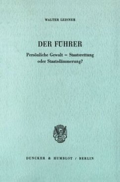 Der Führer. - Leisner, Walter