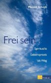 Frei sein