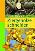 Taschenatlas Ziergehölze schneiden