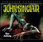 Der Anfang / John Sinclair Classics Bd.1 (1 Audio-CD)