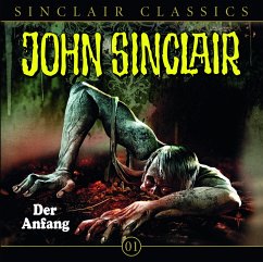 Der Anfang / John Sinclair Classics Bd.1 (1 Audio-CD) - Dark, Jason
