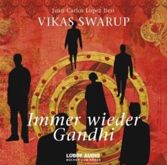 Immer wieder Gandhi - Swarup, Vikas